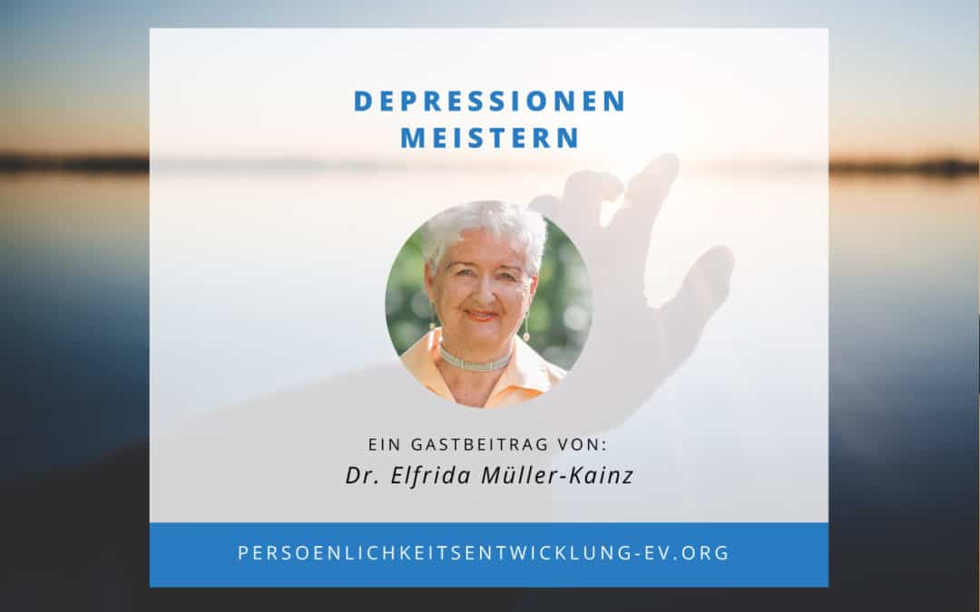 Dr. Elfrida Müller-Kainz - Depressionen meistern